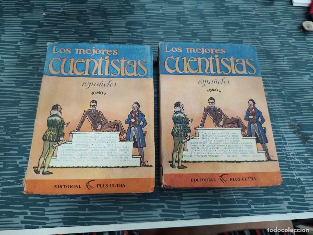 Libros de segunda mano: LOS MEJORES CUENTISTAS ESPA&Ntilde;OLES,2 TOMOS, PEDRO BOHIGAS,PLUS ULTRA EDITORIAL, INTONSO,VER FOTOS.