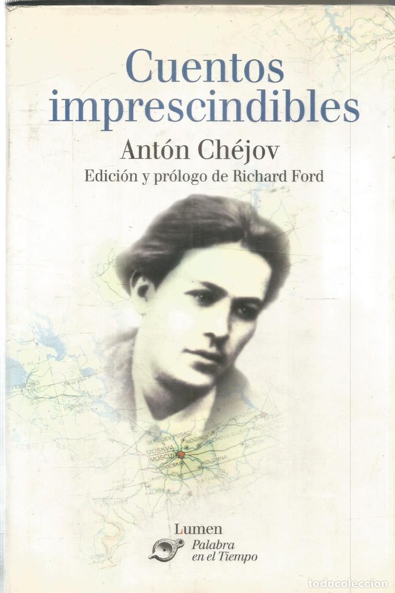 Libros de segunda mano: ANTON CHEJOV. CUENTOS IMPRESCINDIBLES. LUMEN