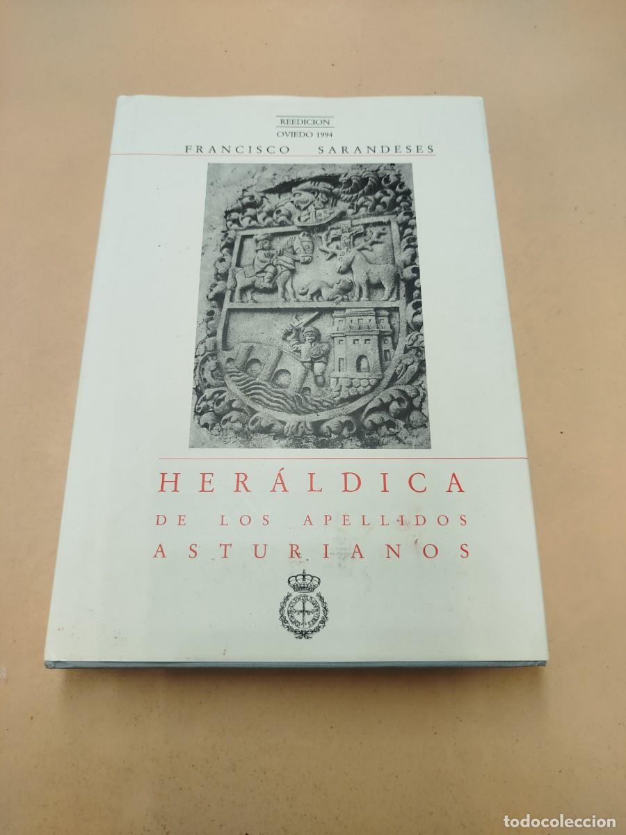 Libros de segunda mano: HERALDICA DE LOS APELLIDOS ASTURIANOS FRANCISCO SARANDESES
