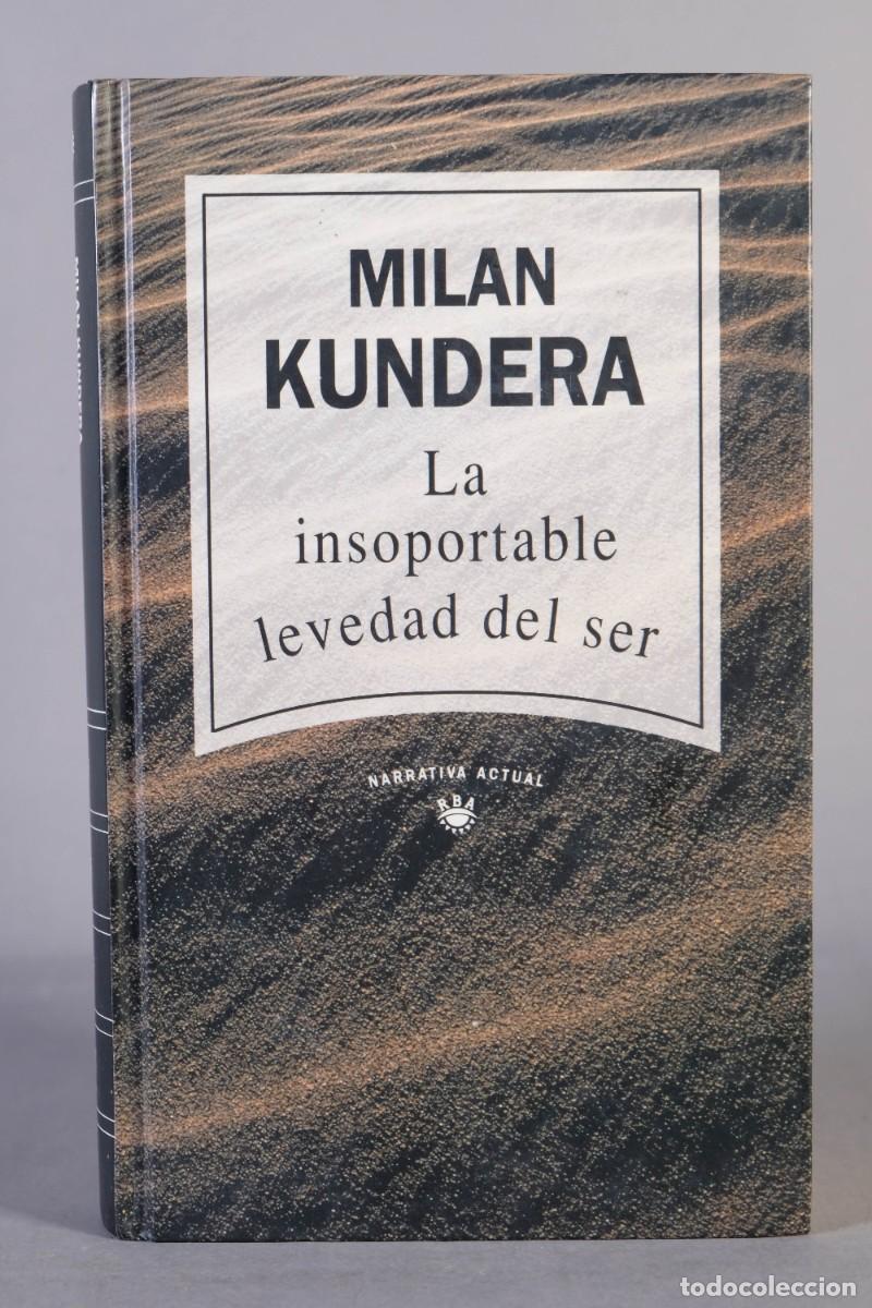 Libros de segunda mano: LA INSOPORTABLE LEVEDAD DEL SER - MILAN KUNDERA - TUSQUETS EDITORES, 1984