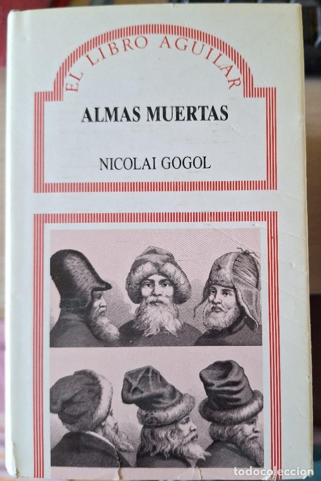 Libros de segunda mano: ALMAS MUERTAS. - GOGOL, Nicolai.