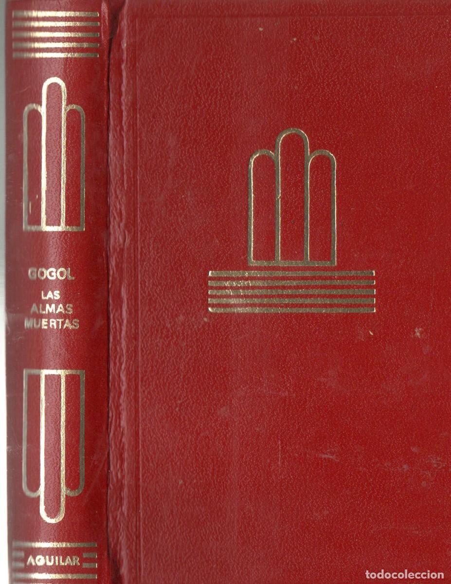 Gebrauchte B&uuml;cher: LAS ALMAS MUERTAS. COLECCION CRISOL LITERARIO N&ordm; 8. - GOGOL, N. V. CRISOL-095
