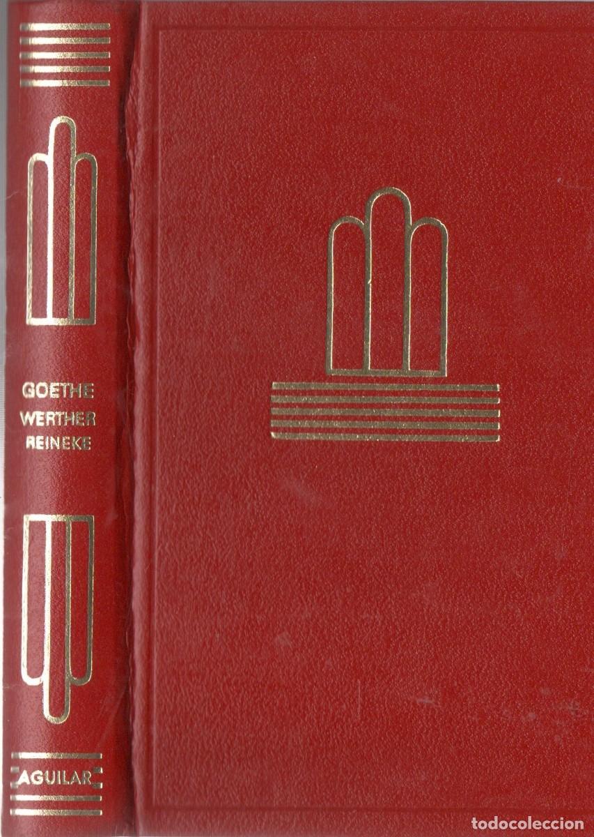 Gebrauchte B&uuml;cher: WERTHER. REINEKE. COLECCI&Oacute;N CRISOL LITERARIO N&ordm; 23. - GOETHE, J. W. CRISOL-092