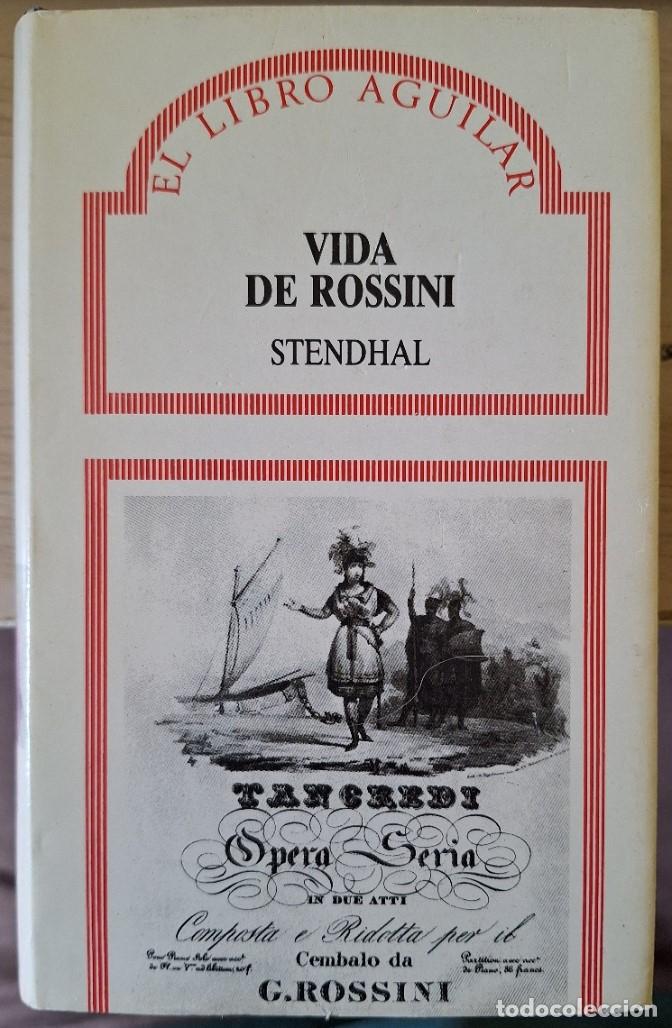 Libros de segunda mano: VIDA DE ROSSINI. - STENDHAL.