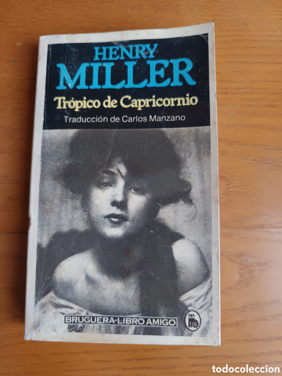 Libros de segunda mano: Tr&oacute;pico de Capricornio, de Henry Miller