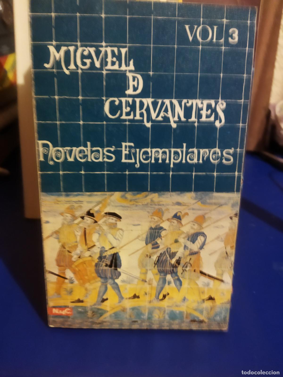 Libros de segunda mano: Novelas ejemplares Miguel de Cervantes