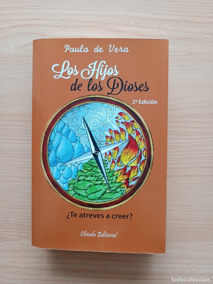 Libros de segunda mano: Los hijos de los dioses - Paula de Vera. Chiado