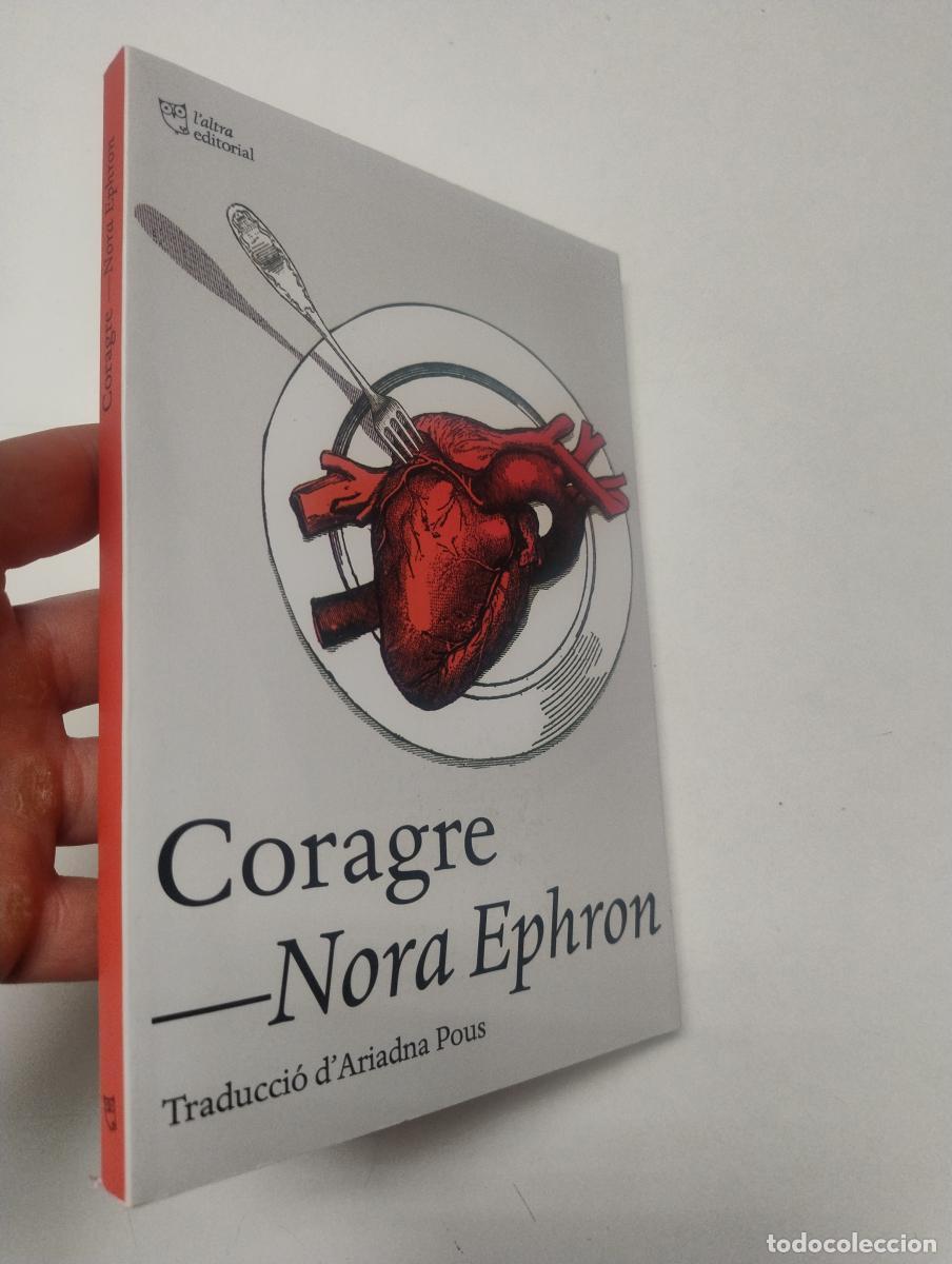 Libros de segunda mano: Coragre - Ephron, Nora