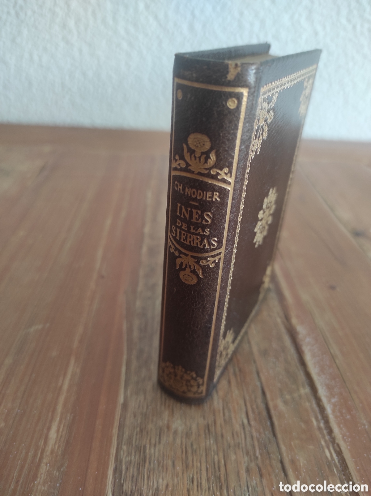 Libros de segunda mano: In&eacute;s de las Sierras. Charles Nodier. Montaner y Sim&oacute;n, 1946. Edici&oacute;n especial
