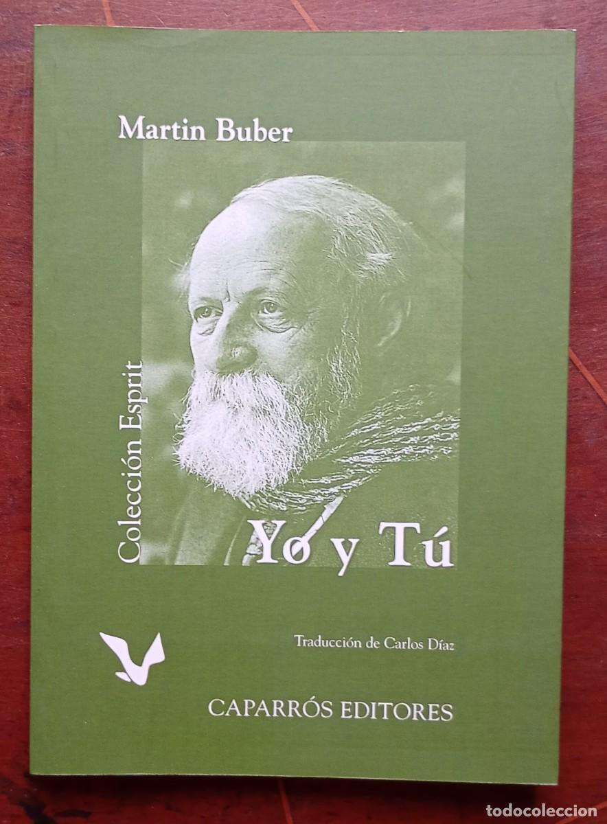 Libros de segunda mano: Martin Buber YO Y T&Uacute;