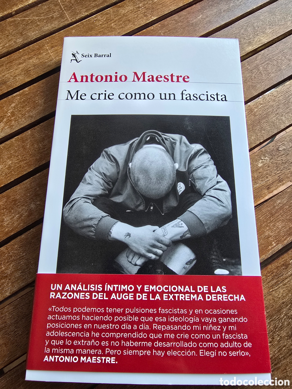 Libros de segunda mano: Me crie como un fascista Antonio Maestre Editorial SEIX BARRAL 2026 novela