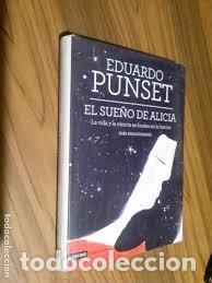 Libros de segunda mano: El sue&ntilde;o de Alicia. Eduardo Punset