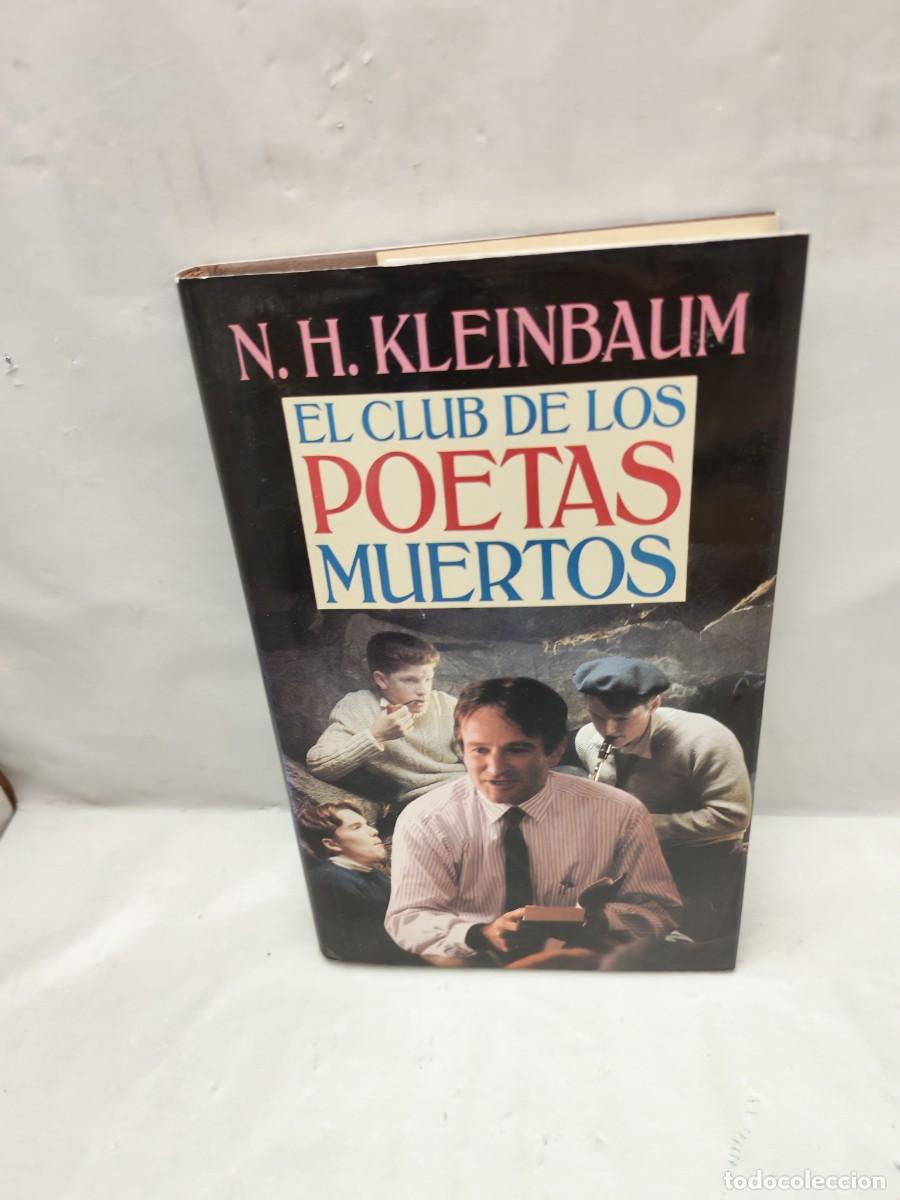 Libri di seconda mano: EL CLUB DE LOS POETAS MUERTOS (C&iacute;rculo de Lectores, tapa dura)