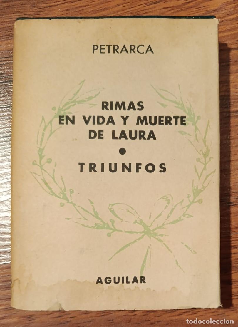Libros de segunda mano: RIMAS EN VIDA Y MUERTE DE LAURA - TRIUNFOS, de PETRARCA. Crisol n&ordm; 395.