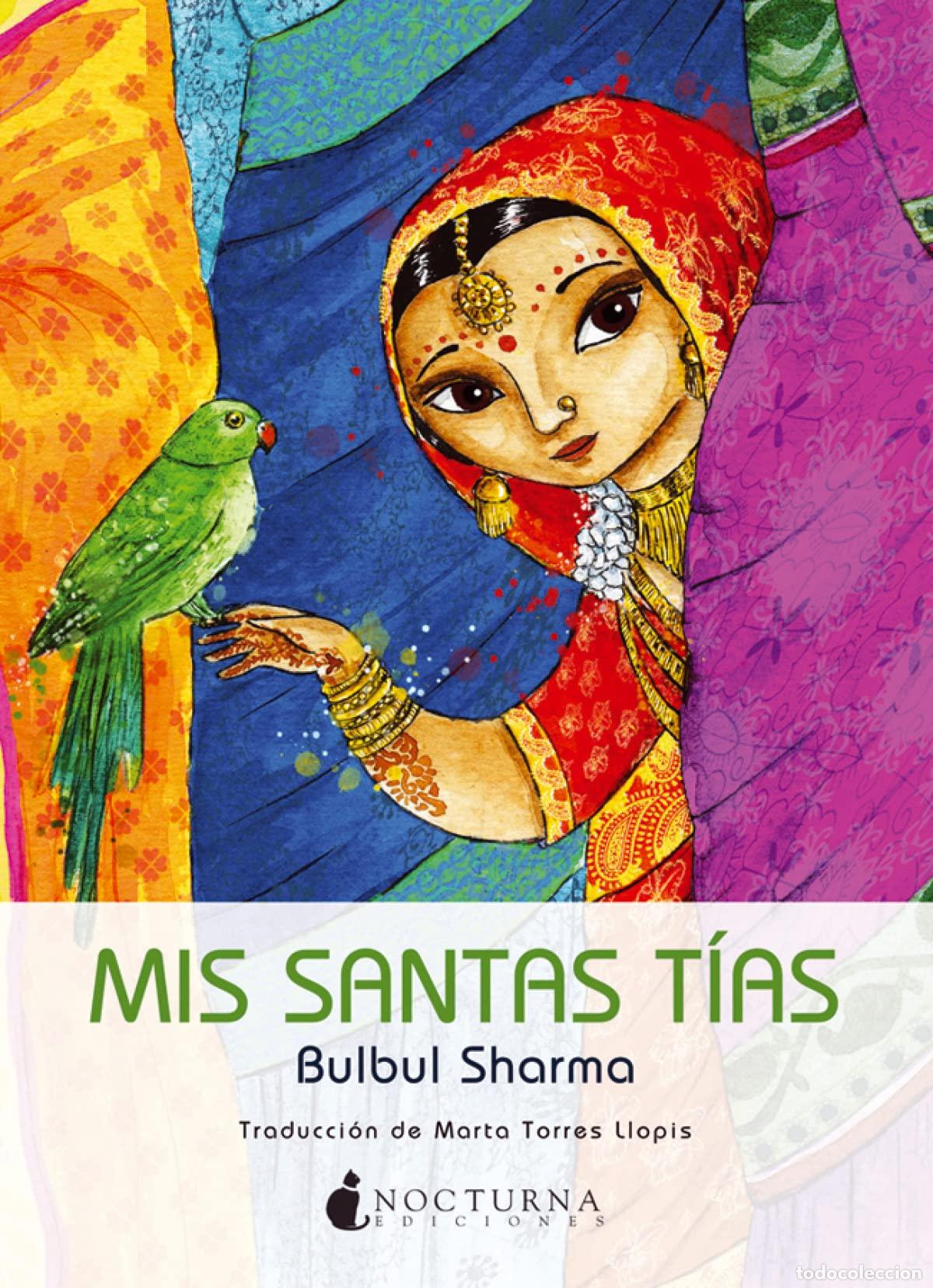 Libros de segunda mano: Mis Santas Tias - Sharma, Bulbul