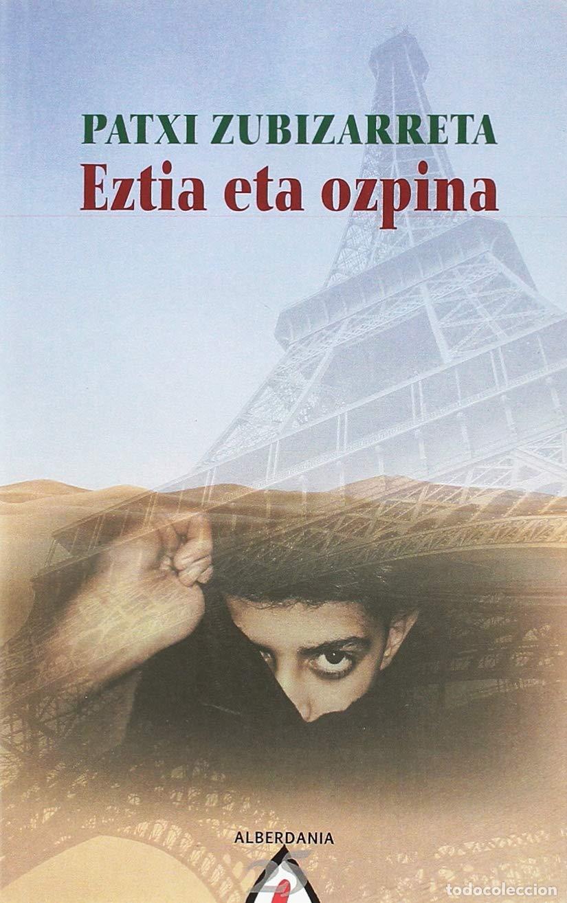 Libros de segunda mano: Eztia eta ozpina (OSTIRAL SAILA)