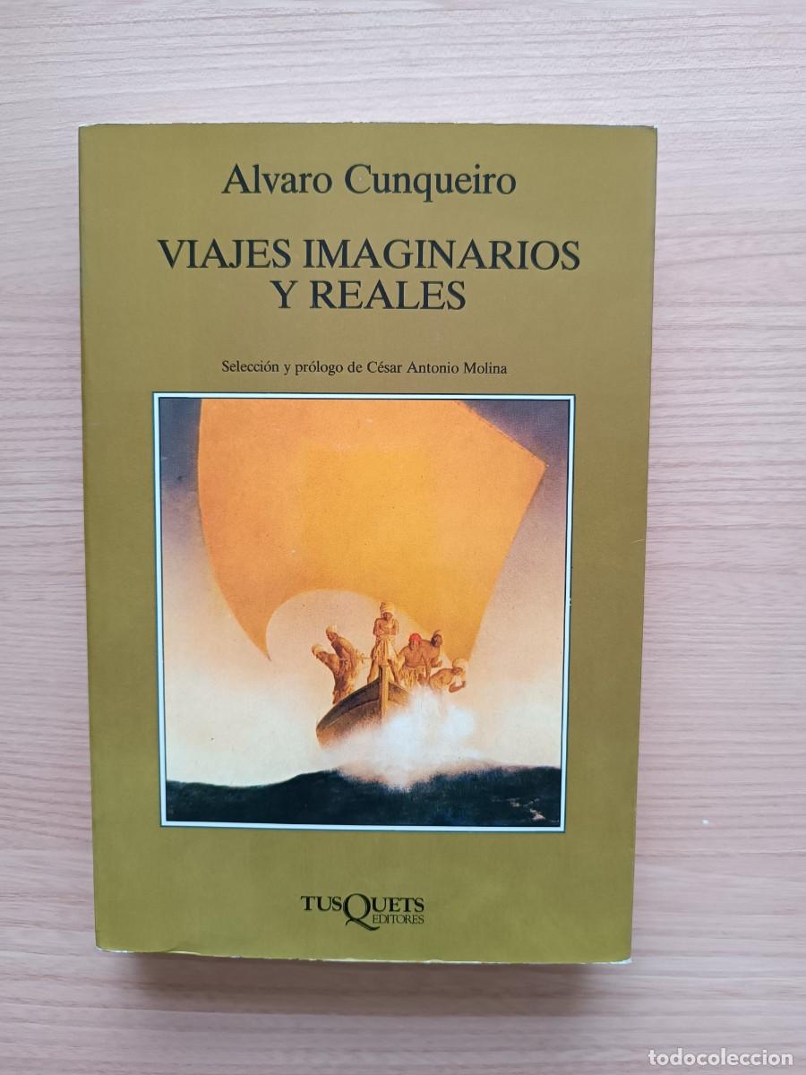 Libros de segunda mano: Viajes imaginarios y reales - &Aacute;lvaro Cunqueiro. Tusquets