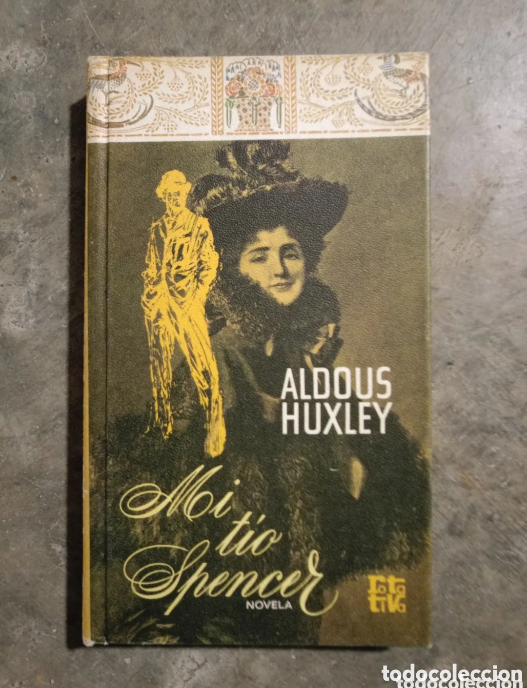 Livres d'occasion: Mi t&iacute;o Spencer - Huxley, Aldous