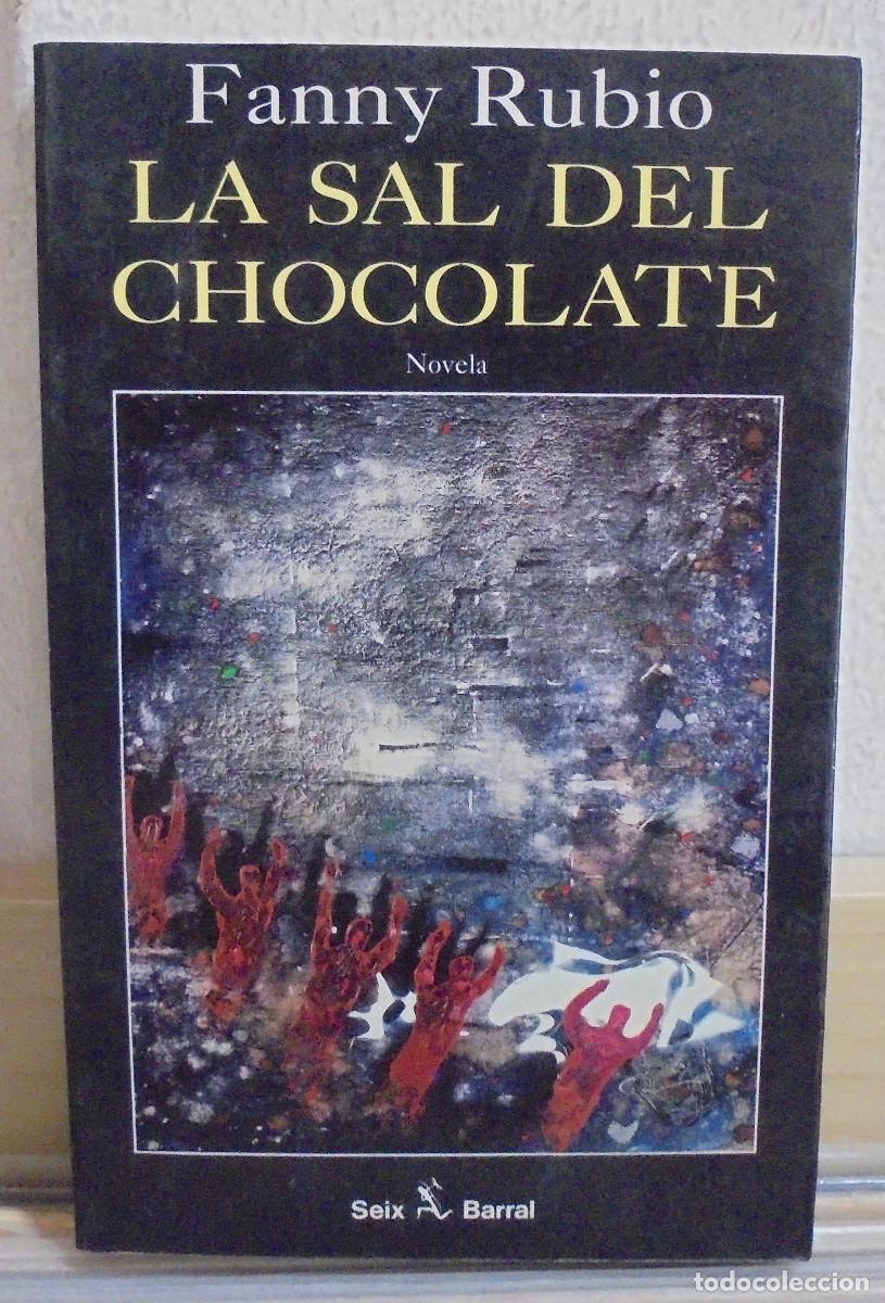 Libros de segunda mano: La sal del chocolate. Fanny Rubio