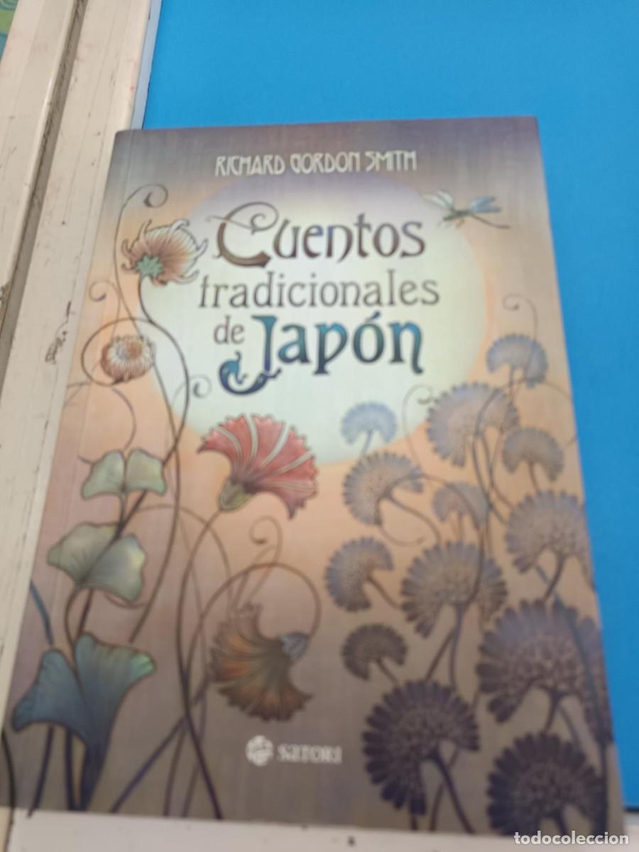 Libros de segunda mano: CUENTOS TRADICIONALES DE JAPON RICHARD GORDON SMITH EDITORIAL SATORI