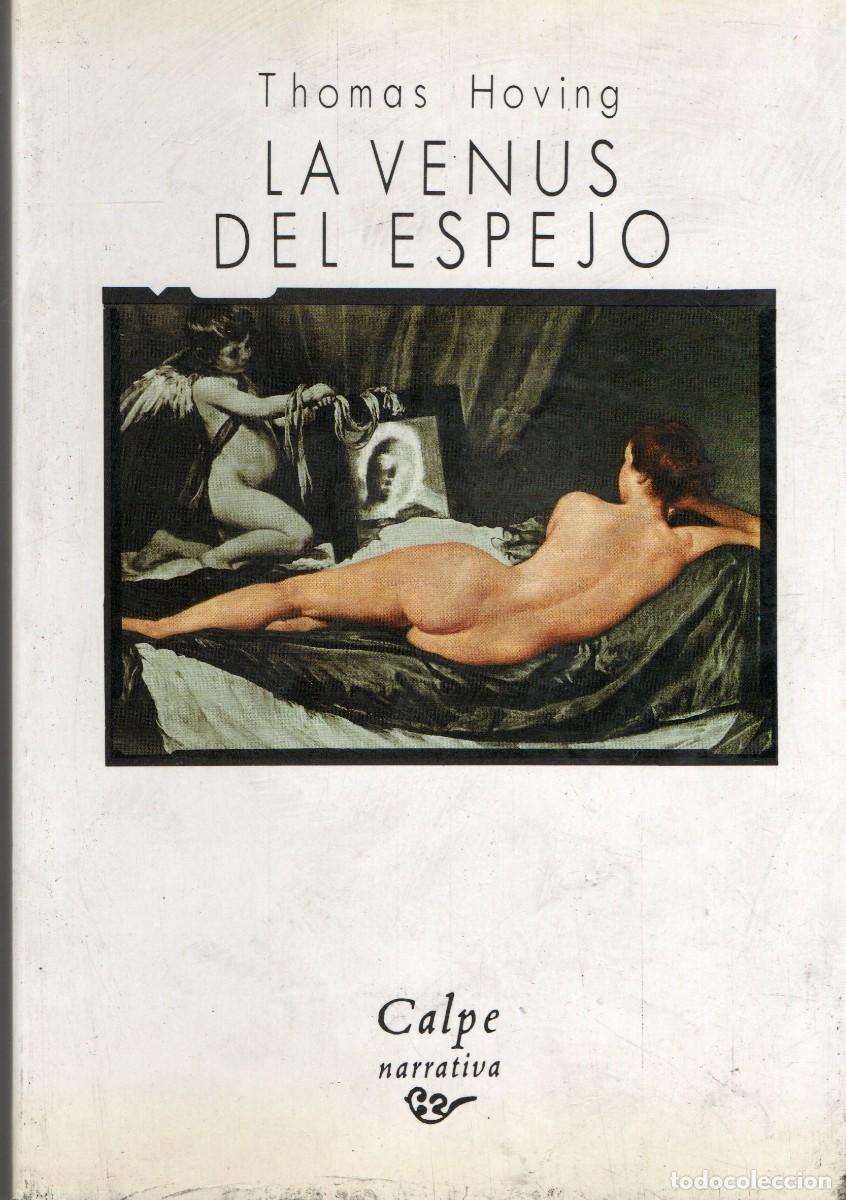 Libros de segunda mano: LA VENUS DEL ESPEJO. HOVING, THOMAS. NR-824