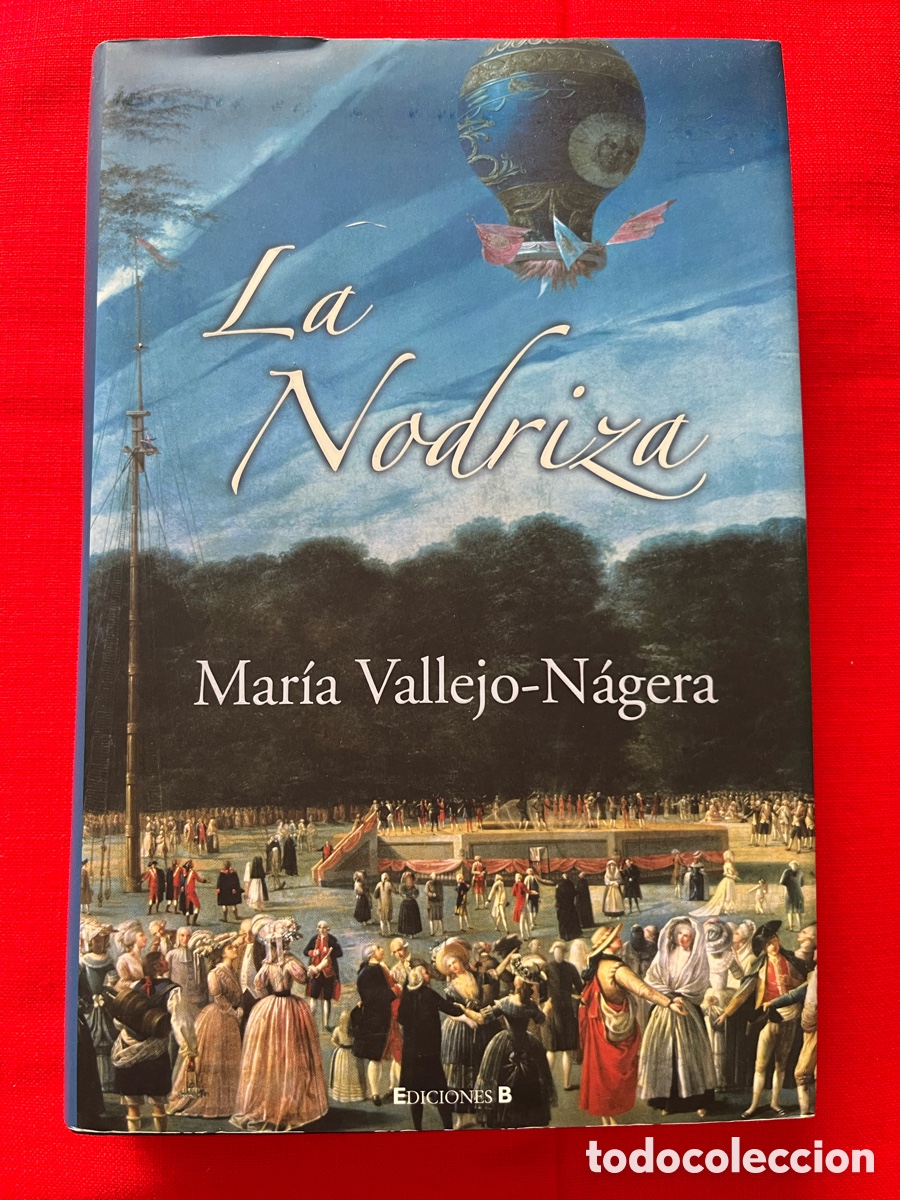 Libros de segunda mano: Libro La nodriza - Mar&iacute;a Vallejo N&aacute;gera