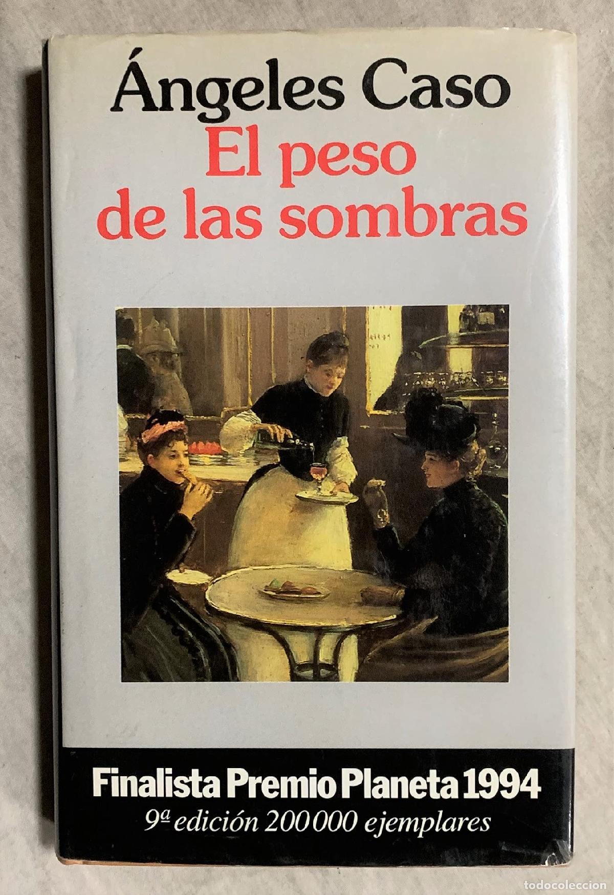 Libros de segunda mano: EL PESO DE LAS SOMBRAS