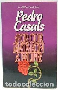 Libros de segunda mano: Por Que Mataron a Felipe? (Fiction, Poetry & Drama)