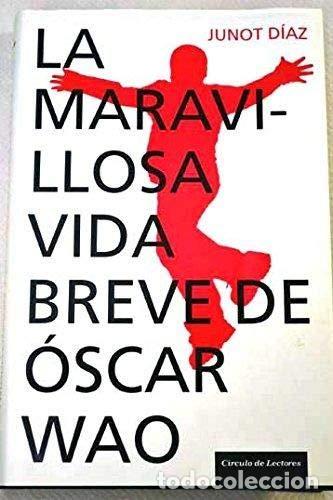 Libros de segunda mano: La Maravillosa Vida Breve De &Oacute;scar Wao