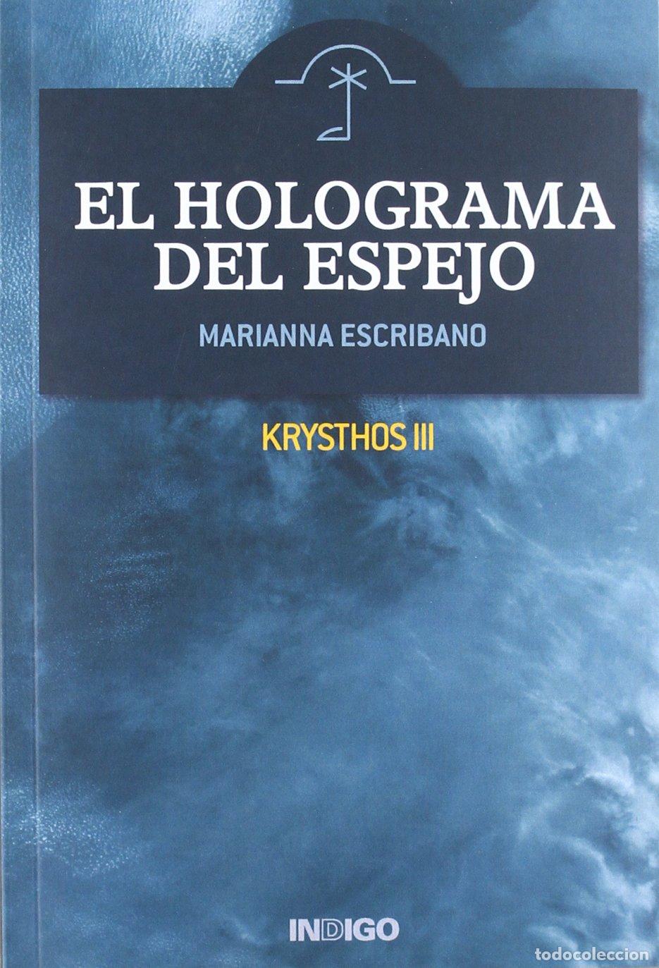 Libros de segunda mano: Holograma del espejo, el