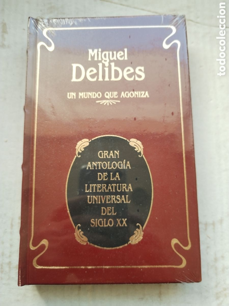 Libros de segunda mano: UN MUNDO QUE AGONIZA/MIGUEL DELIBES