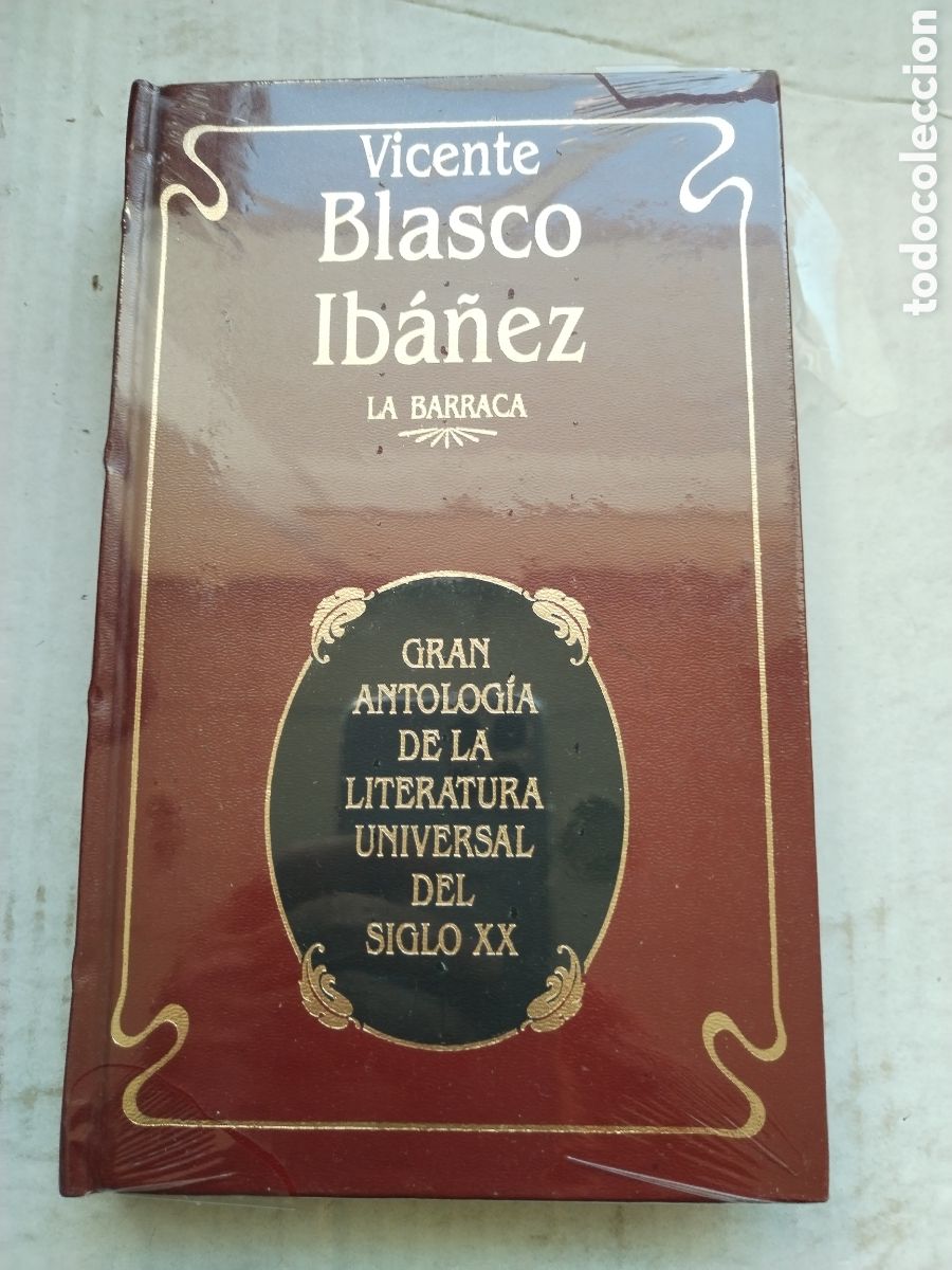 Libros de segunda mano: LA BARRACA/VICENTE BLASCO IB&Aacute;&Ntilde;EZ