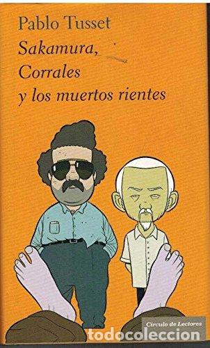 Libros de segunda mano: Sakamura, Corrales Y Los Muertos Rientes