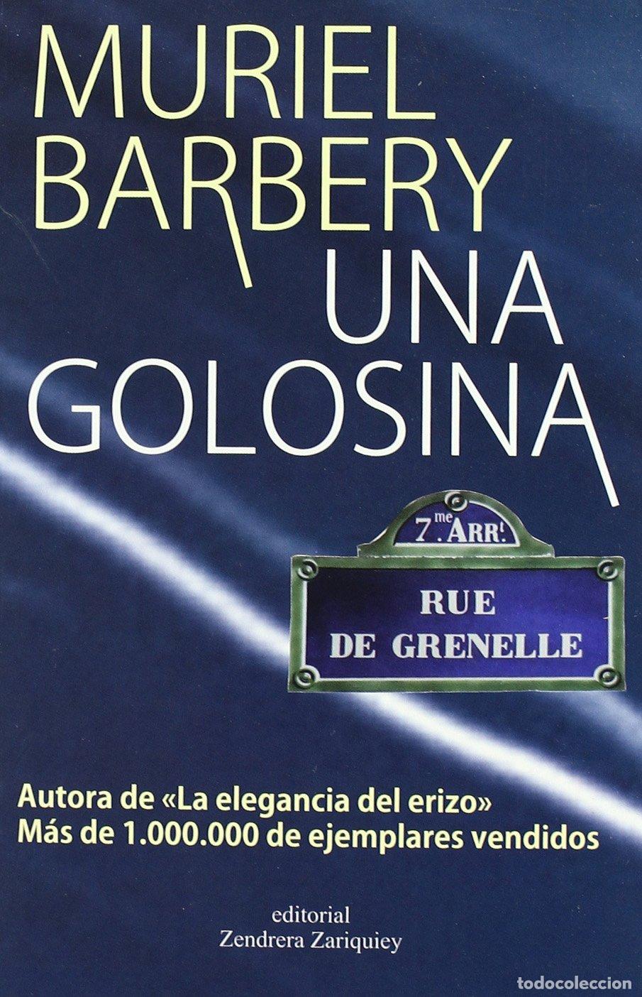 Libros de segunda mano: Una golosina - Barbery, Muriel
