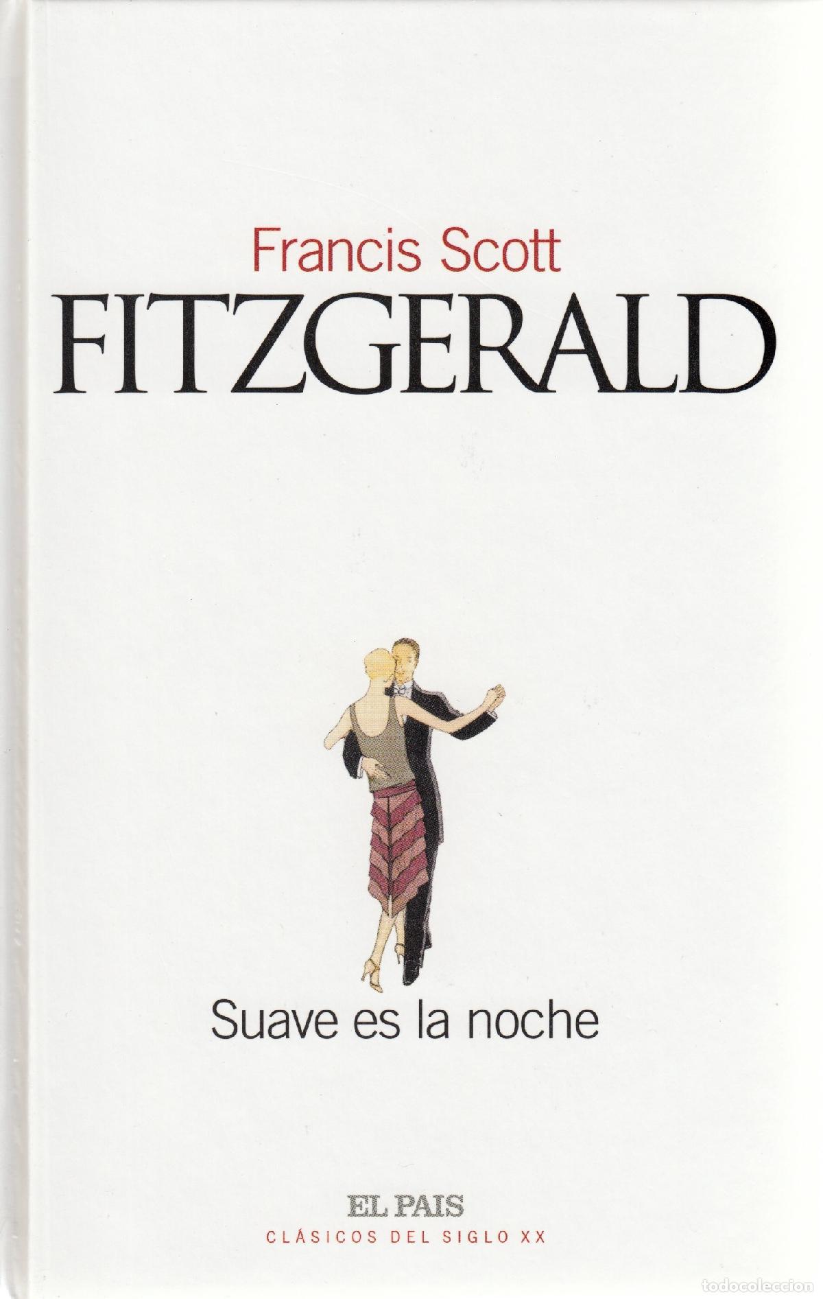 Libros de segunda mano: Suave es la Noche - Francis Scott Fitzgerald