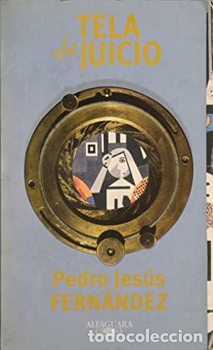 Libros de segunda mano: Tela de juicio - Fern&aacute;ndez Mart&iacute;nez, Pedro Jes&uacute;s