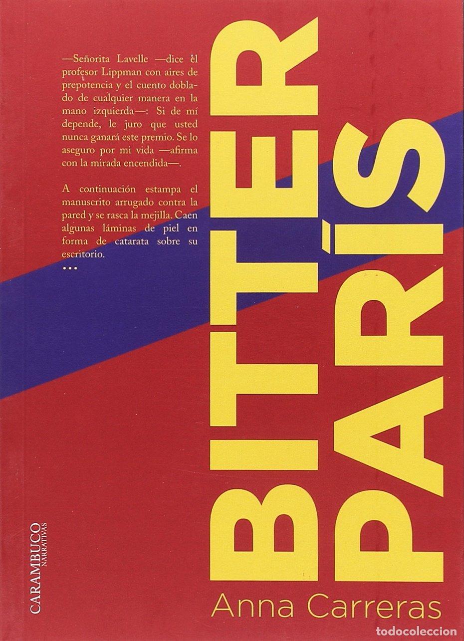 Libros de segunda mano: Bitter Par&iacute;s: 3 (Carambuco Narrativas)