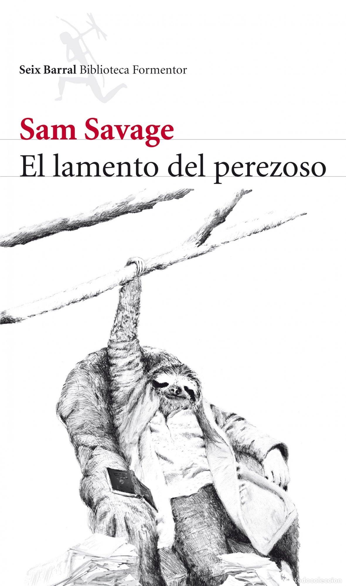 Libros de segunda mano: El lamento del perezoso (Biblioteca Formentor)