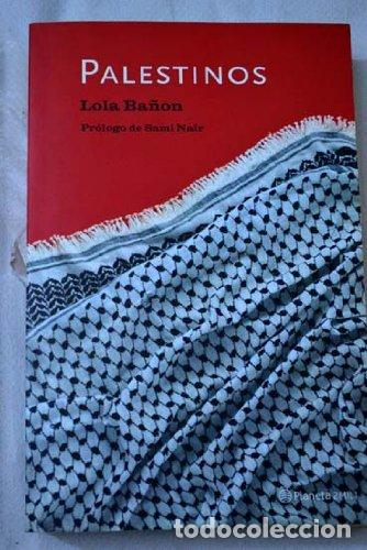 Libros de segunda mano: Palestinos - Banon, Lola