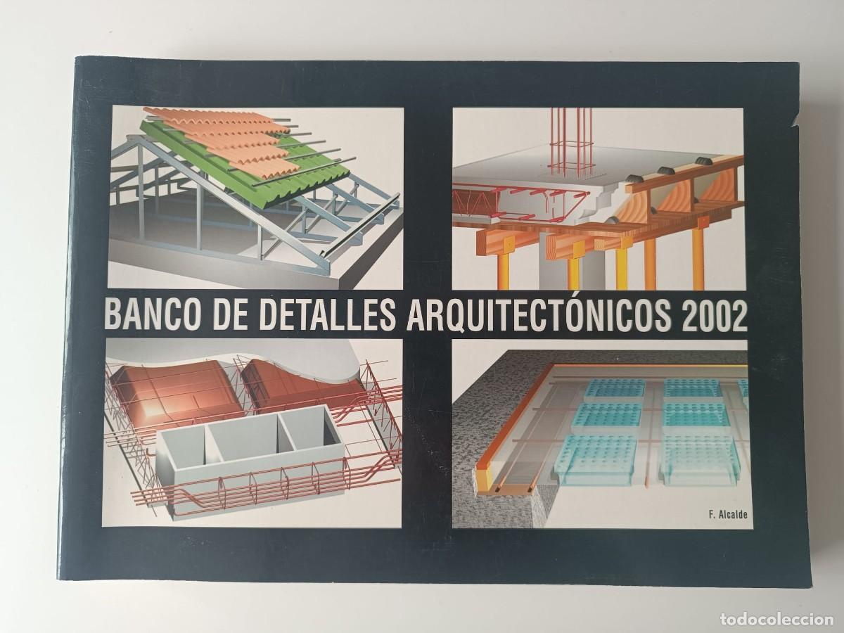 Libros de segunda mano: Banco de detalles arquitect&oacute;nicos 2002