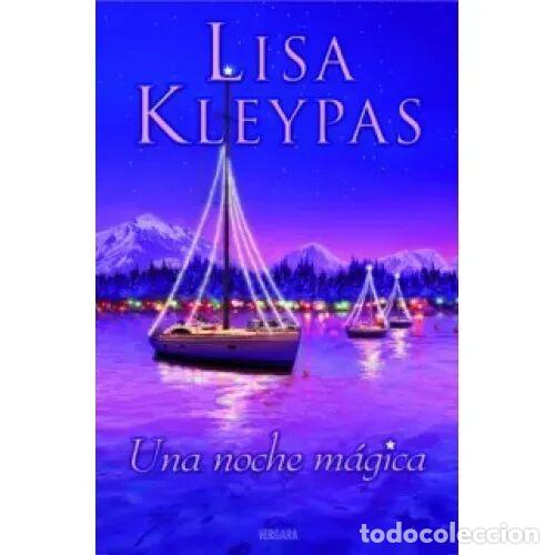 Libros de segunda mano: UNA NOCHE M&Aacute;GICA (FRIDAY HARBOR 1) - KLEYPAS, LISA - Sin Especificar