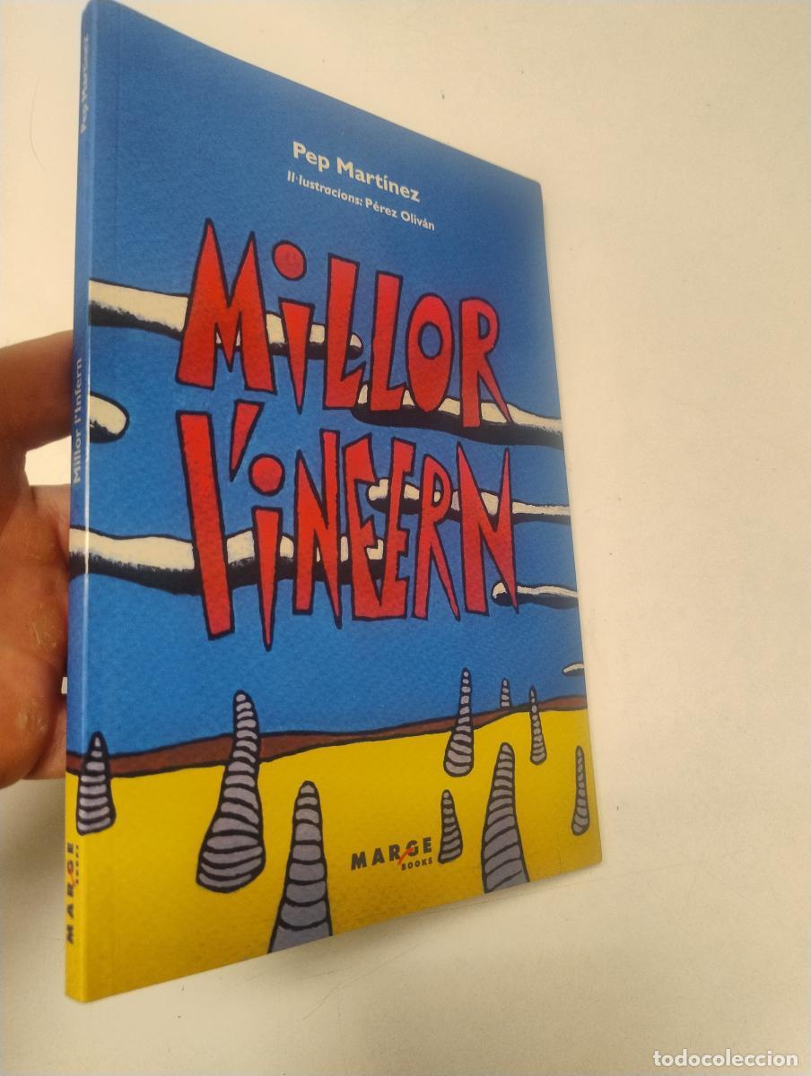 Libros de segunda mano: Millor l'Infern - Mart&iacute;nez, Pep