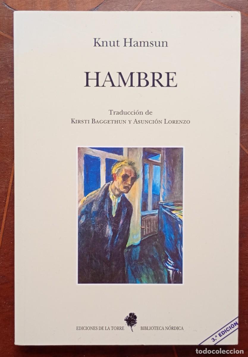 Libros de segunda mano: Knut Hamsun HAMBRE Ediciones de La Torre