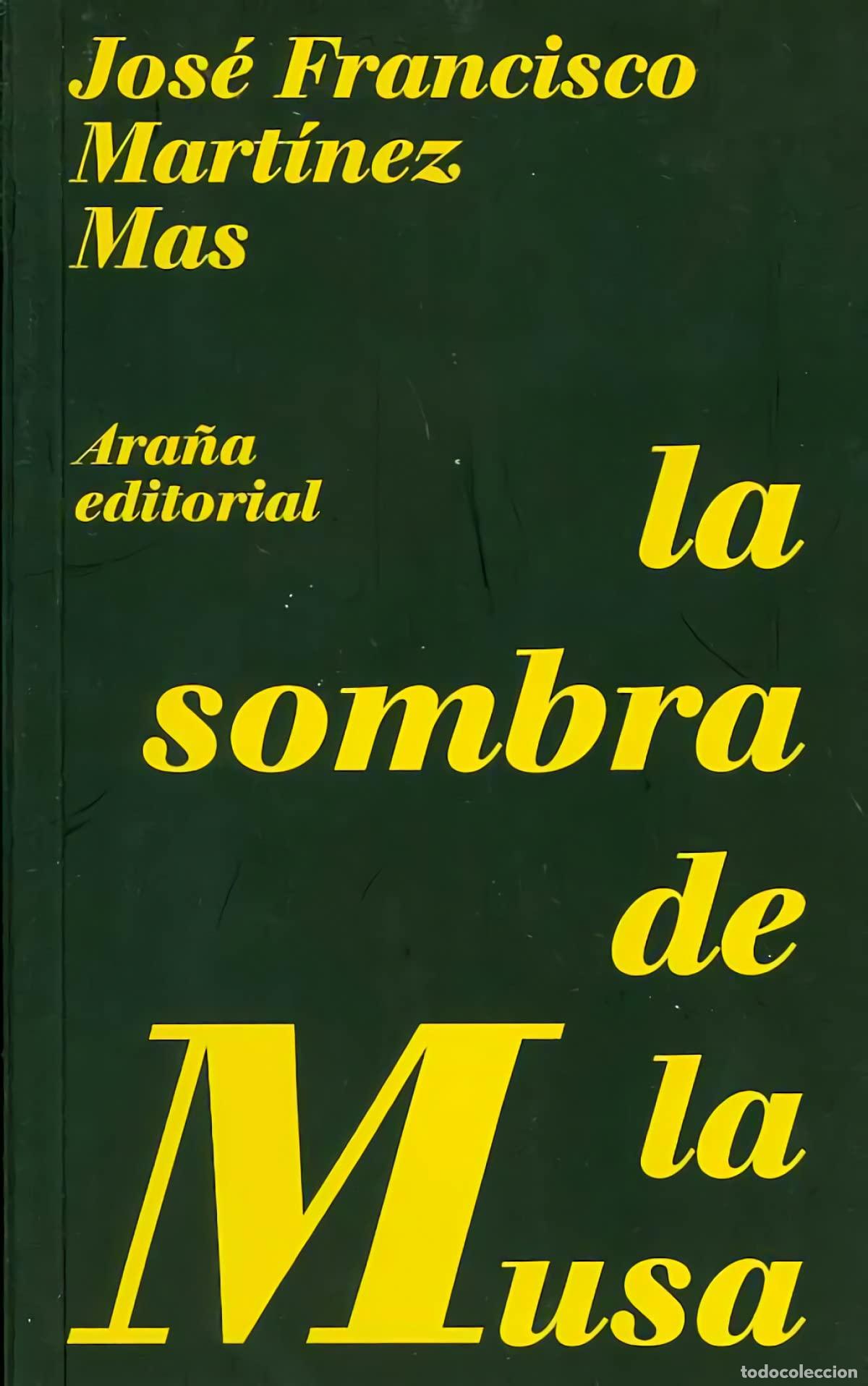 Libros de segunda mano: La sombra de la Musa (La ara&ntilde;a cuenta)