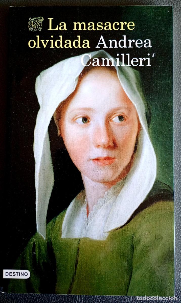 Libros de segunda mano: Andrea Camilleri . La masacre olvidada