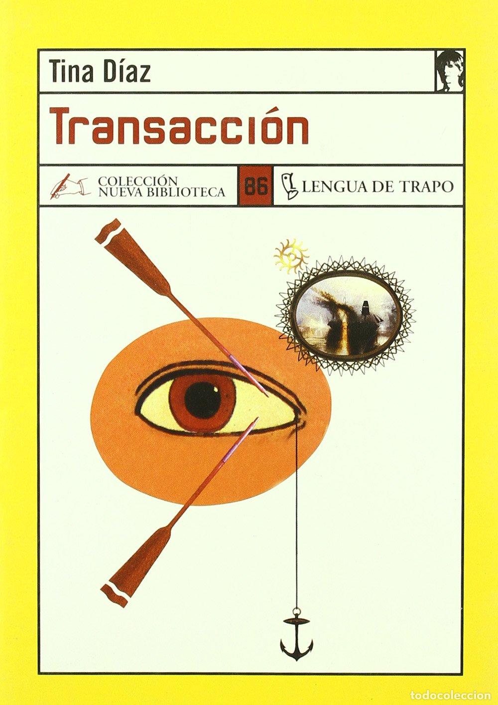 Libros de segunda mano: Transacci&oacute;n (NB) - D&iacute;az, Tina