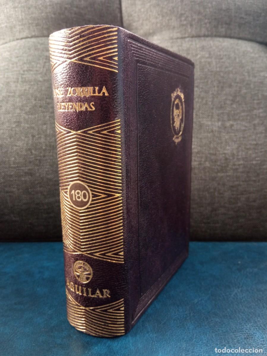 Libros de segunda mano: JOS&Eacute; ZORRILLA - LEYENDAS. AGUILAR, 1951.