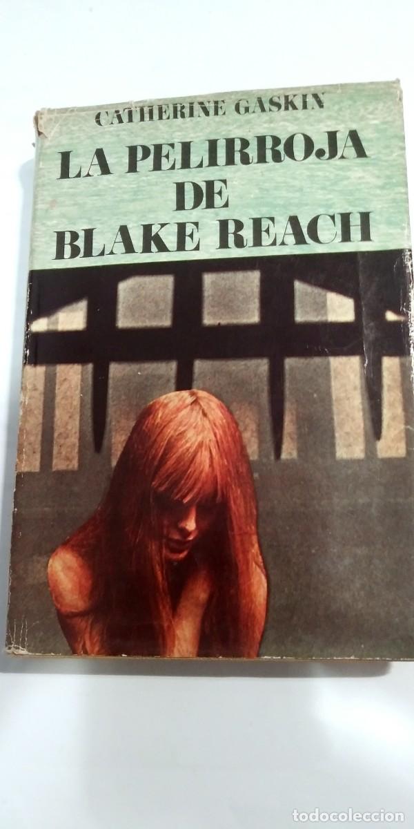 Libros de segunda mano: La pelirroja de Blake Reach Catherine Gaskin