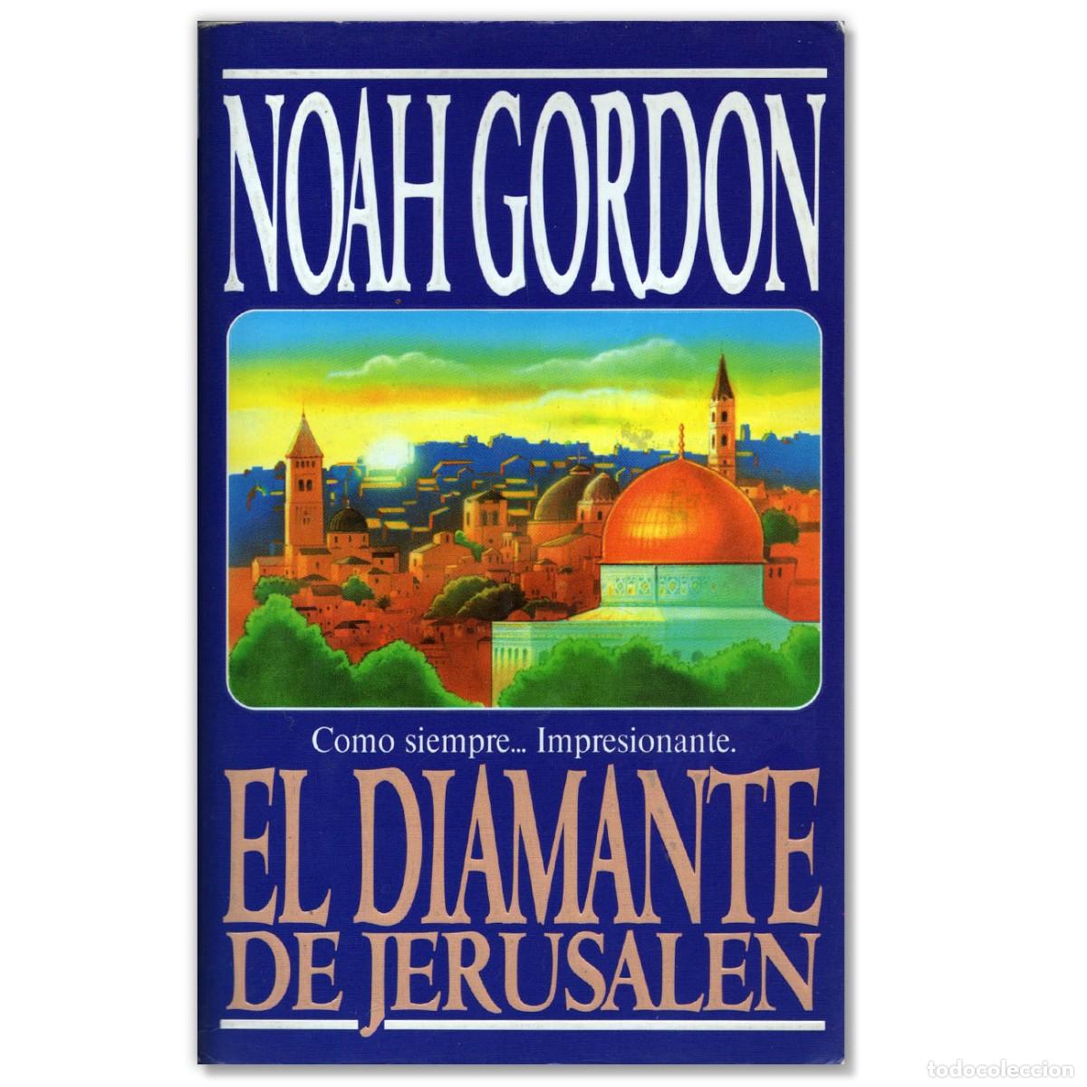 Libros de segunda mano: El Diamante de Jerusalen Noah Gordon