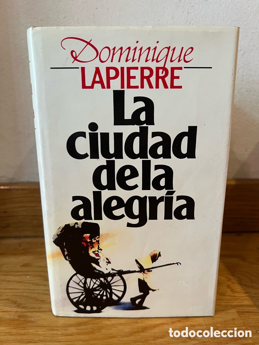Libros de segunda mano: Dominique LAPIERRE La ciudad de la alegr&iacute;a